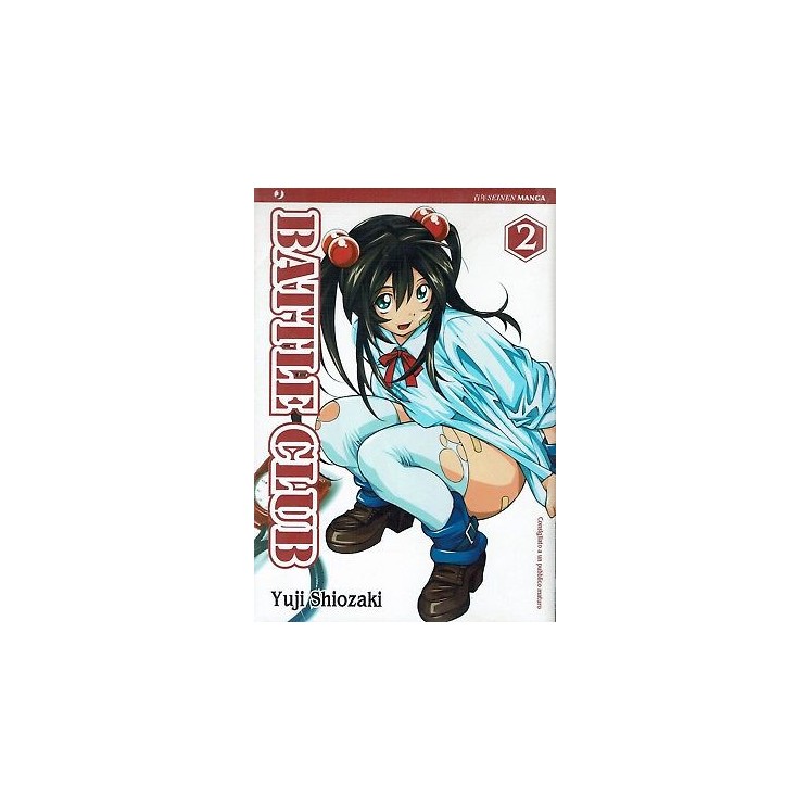 BATTLE CLUB 2 di Yuji Shiozaki ed.JPOP sconto 50% 2,95€