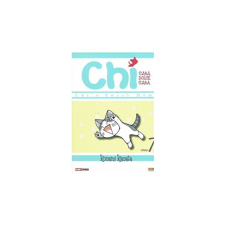 CHI casa dolce casa n. 7 di Konami Kanata, ed.PANINI NUOVO sconto 3...