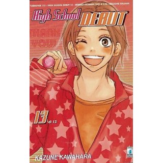 High School Debut n.13 ed.Star Comics NUOVO 2,50€