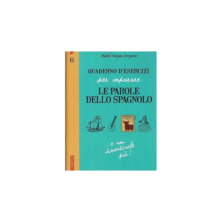 M.Vergara:quaderno esercizi imparare parole SPAGNOLO NUOVO sconto 50% B12