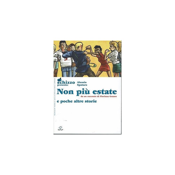 Schizzo Presenta 86 Non piu' estate di Alessio Spataro ed. CFAP SU0...