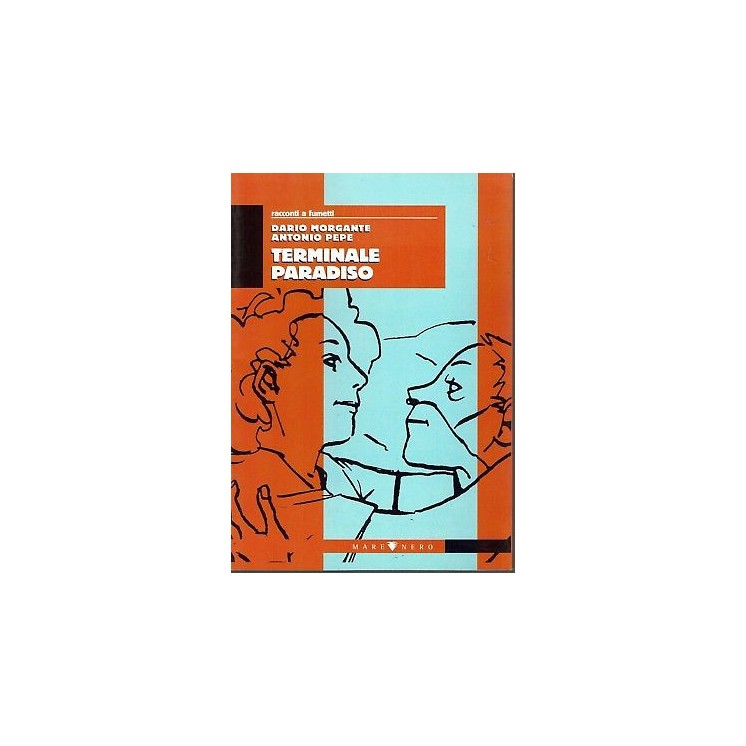 Terminale Paradiso di Morgante, Pepe ed. Mare Nero SU05 3,00€