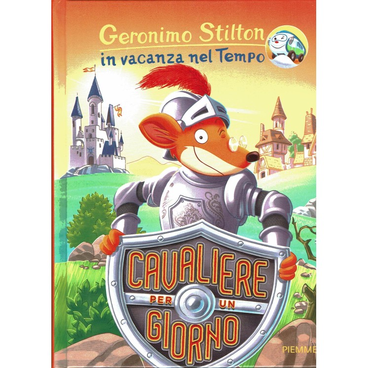 Geronimo Stilton:vacanza tempo  3 cavaliere per un giorno ed.Piemme -50% B14