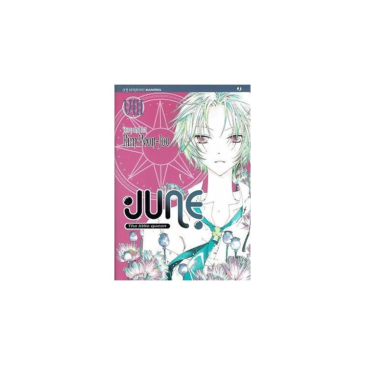 June The Little Queen n. 8 di Kim Yeon-Joo SCONTO 50% NUOVO ed. J P...