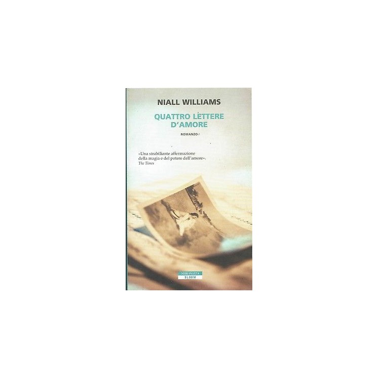 Niall Williams:quattro lettere d'amore ed.Neri Pozza NUOVO sconto 50% B12