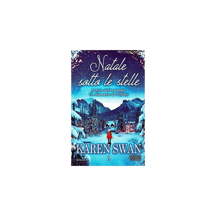Karen Swan:Natale sotto le stelle ed.Newton sconto 50% B35