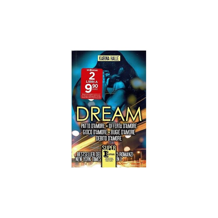 Karina Halle:Dream 5 romanzi patto amore/offerta amore ed.Newton sconto 50% B35