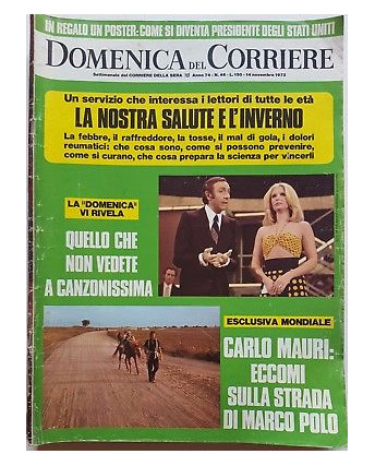 Domenica del Corriere 74/46 14/11/1972 Canzonissima, Ezra Pound, Canova FF15