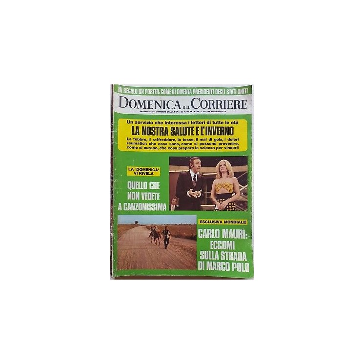 Domenica del Corriere 74/46 14/11/1972 Canzonissima, Ezra Pound, Ca...