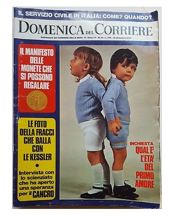 Domenica del Corriere 74/51 19/12/1972 Fracci e le Kessler FF15