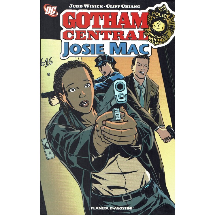 Gotham Central:Josie Mac di Chiang e Winick ed.Planeta SCONTO 40%