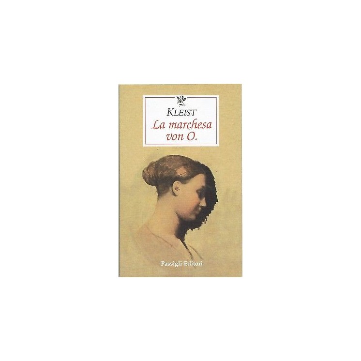 Kleist:la marchesa von O. ed.Passigli NUOVO sconto 50% B08  3,75€