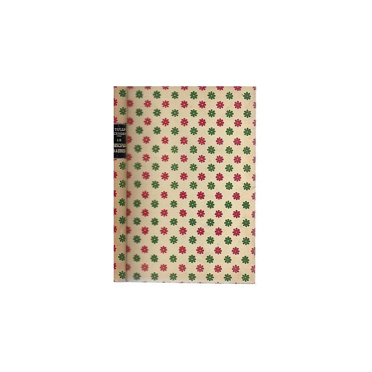 M. Tullio Cicerone: Le principali orazioni vol. I ed. Sansoni 1927 ...