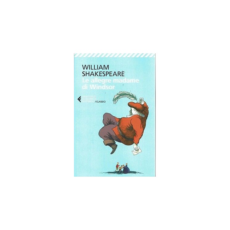 Willliam Shakespeare:allegre madame di Winedor Feltrinelli NUOVO sconto 50% B14