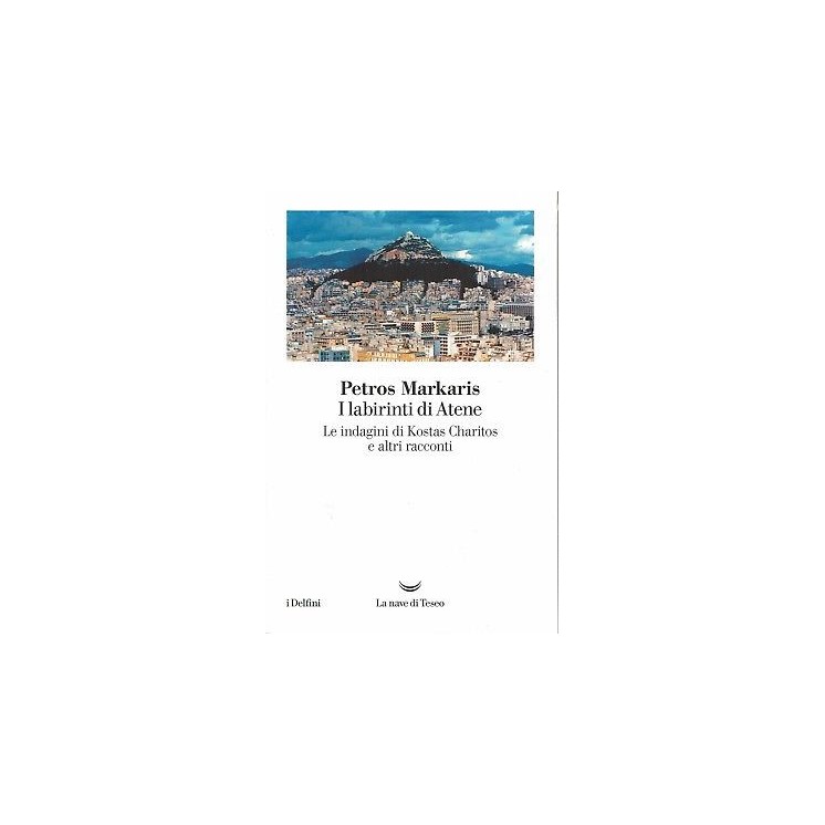 P.Markaris:i labirinti di atene le indagini di Charitos ed.la Nav sconto 50% B15