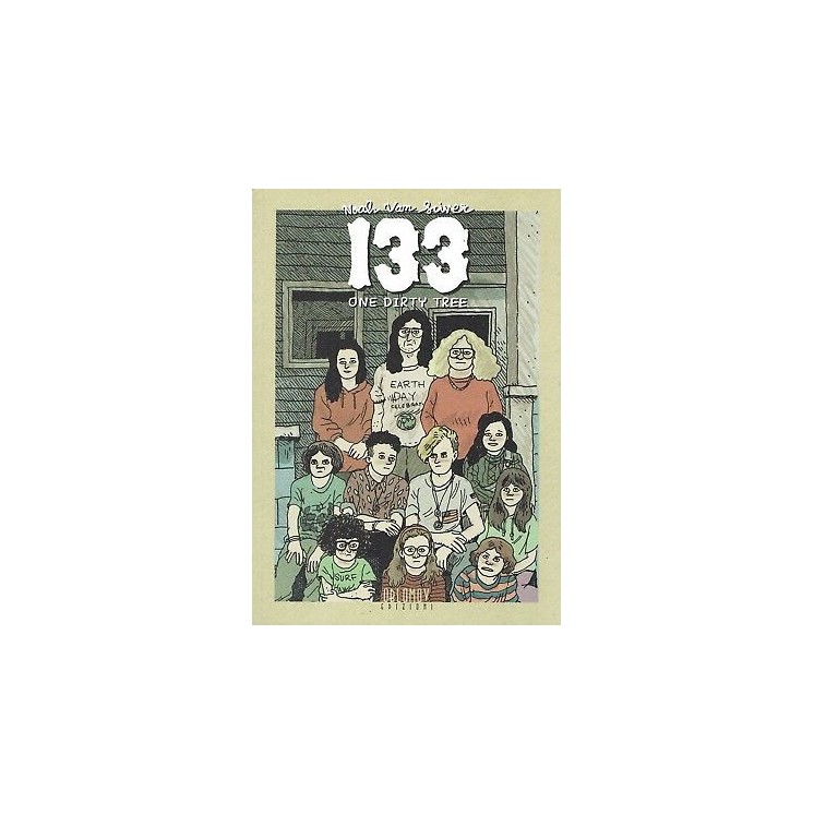 133 one dirty tree di Noah Van Sciver BROSSURATO ed. Oblomov FU12