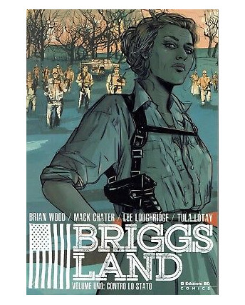 Briggs Land  1 ed.Bd di Brian Wood NUOVO sconto 40% FU12