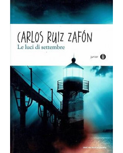 C. Ruiz Zafon : le luci di settembre ed. Oscar Mondadori A37