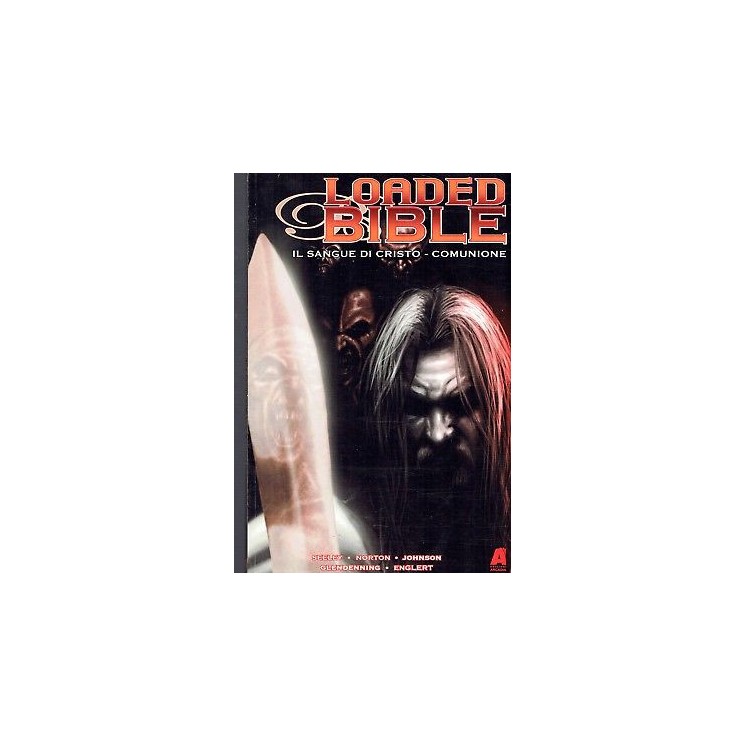 Loaded Bible il sangue di Cristo di Seeley e Norton ed.Arcadia SU06