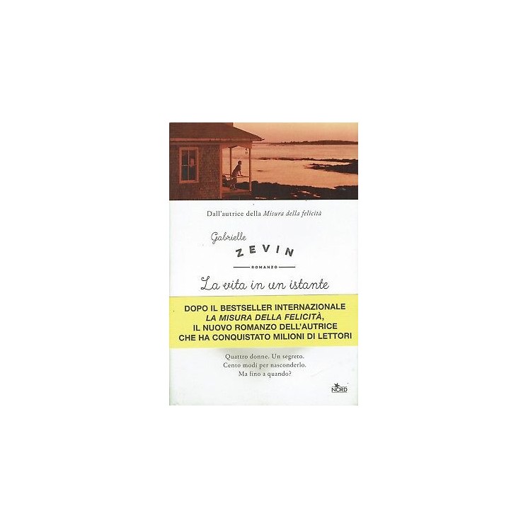 Gabrielle Zevin:la vita in un istante ed.Nord NUOVO sconto 50% B17