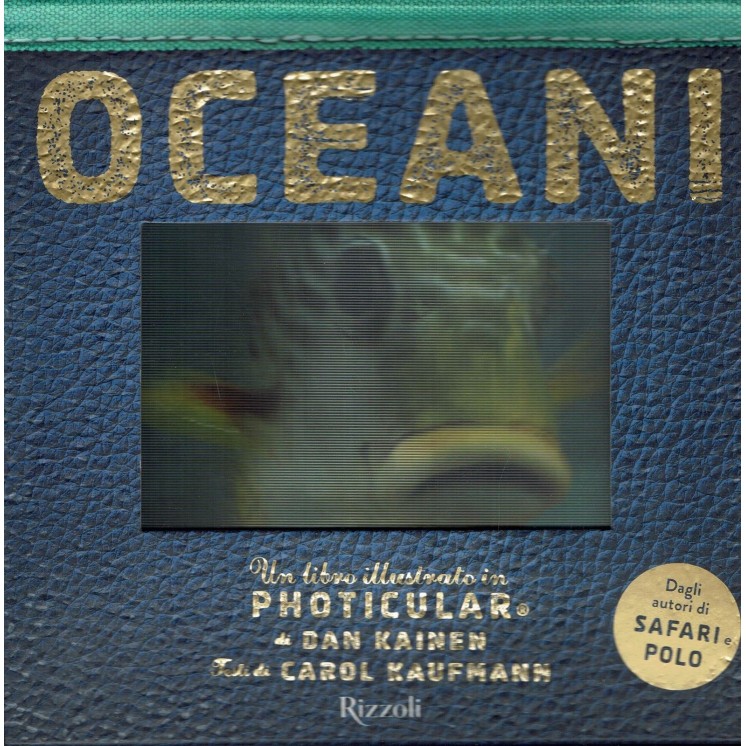 Kainen, Kaufmann: OCEANI illustrato in Photicular ed.Rizzoli NEW sconto 50% FF20