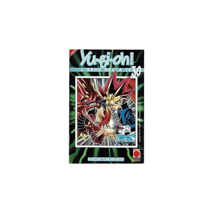 Yu-Gi-Oh! n.30 di Kazuki Takahashi Prima ed.Panini