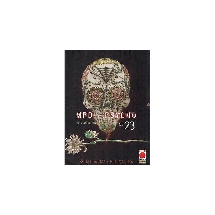 MPD Psycho n.23 di Sho-U Tajima, Eiji Otsuka - Prima Edizione Planet Manga