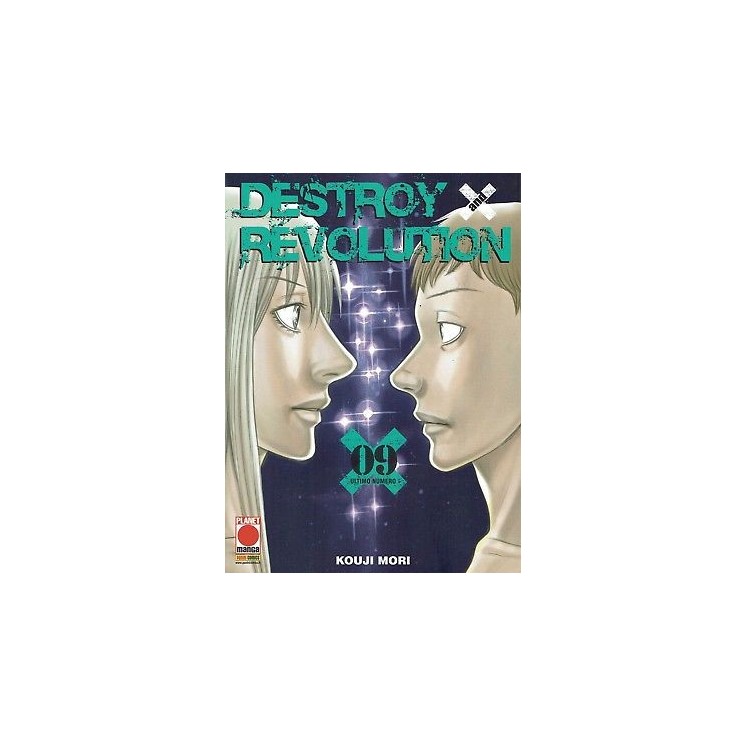 Destroy and Revolution 09 di K.Mori ed.Panini  