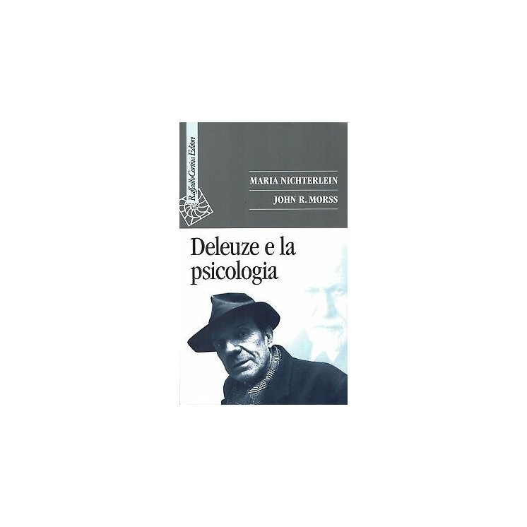 Maria Nichterlein:deleuze e la psicologia ed.Cortina NUOVO sconto 50% B17