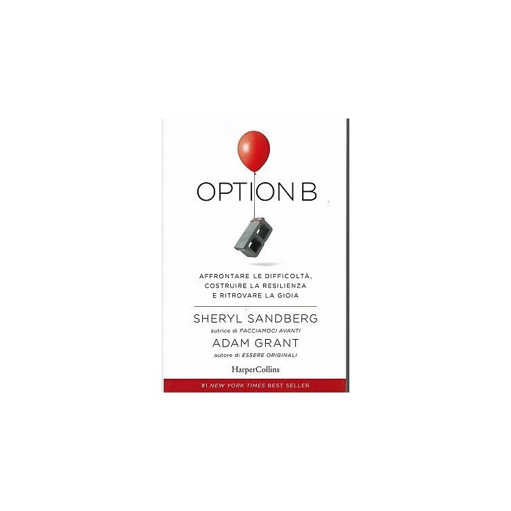 Sandberg, Grant: Option B ed. HarperCollins NUOVO SCONTO 50% B06  8...