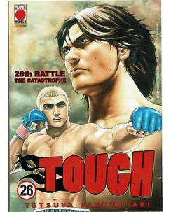 Tough n.26 di Tetsuya Saruwatari ed.PlanetManga NUOVO sconto 50%