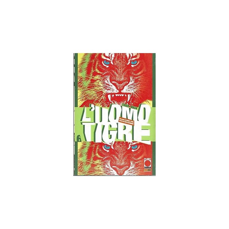 L'Uomo Tigre 6 di Kajiwara ed.Panini sconto 50%