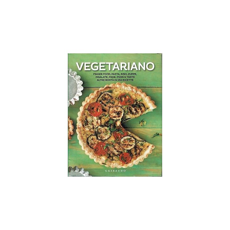 Vegetariano finger food,pasta,riso,zuppo ed.Gribaudo NUOVO sconto 5...