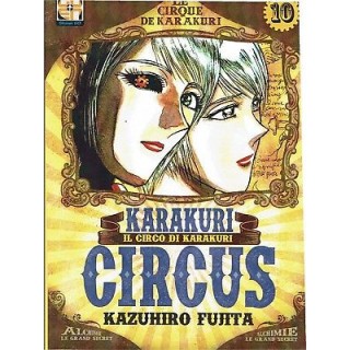 KARAKURI CIRCUS n.10 di KAZUHIRO FUJITA ed. GOEN SCONTO 50%