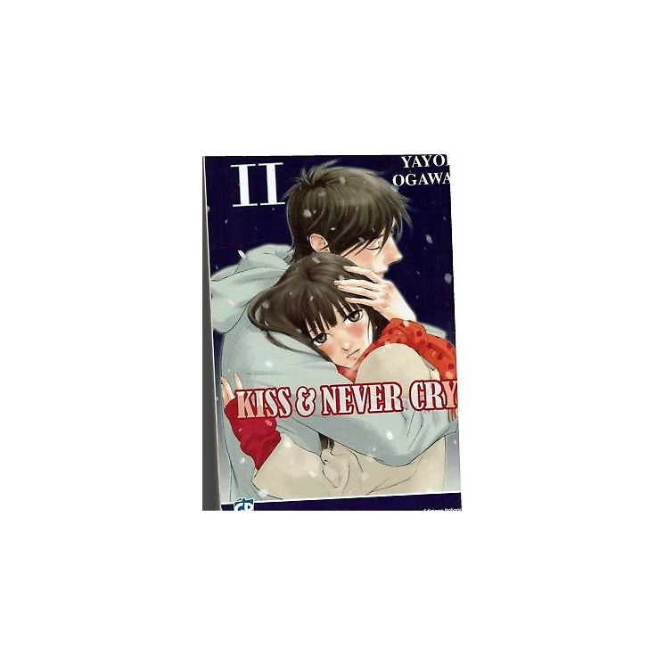 Kiss & Never Cry di Yayoi Ogawa N.11 ed. Gp Sconto 50%