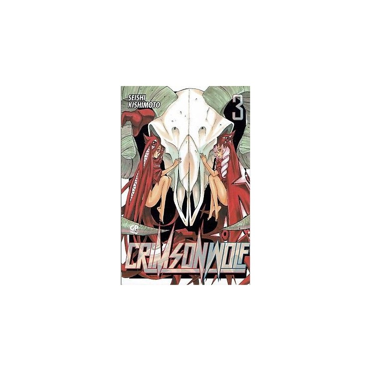 Crimson Wolf  3 di S.Kishimoto ed.GP NUOVO sconto 50%