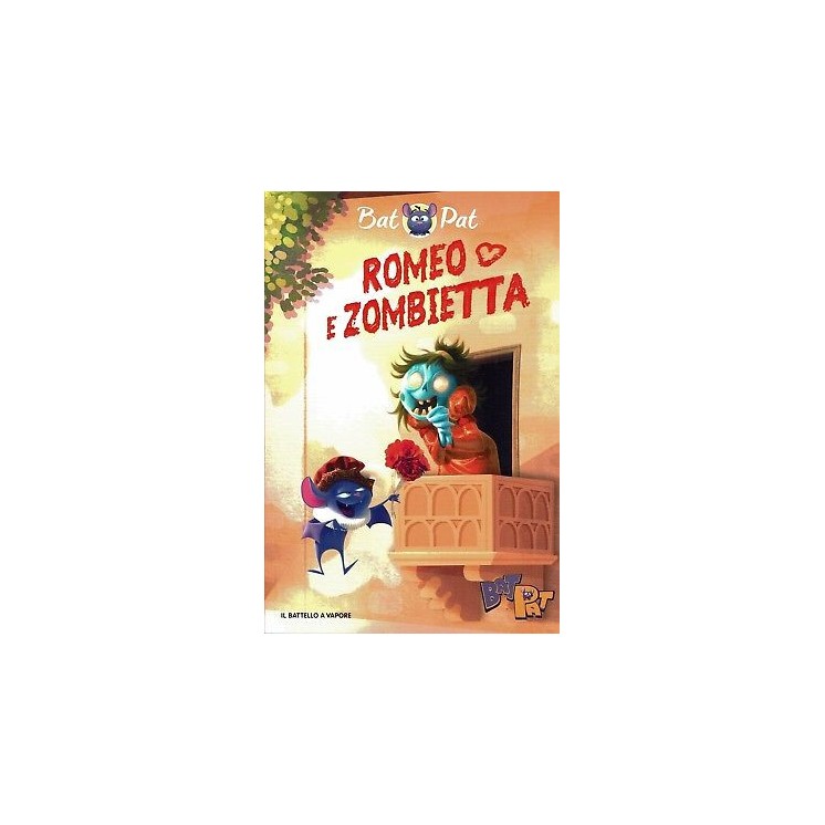 Bat Pat:Romeo e Zombietta ed.Piemme NUOVO sconto 50% B39