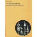 Wunderkammen il novecento di Comisso e Parise NUOVO sconto 50% B09 ... Wunderkammen il novecento di Comisso e Parise NUOVO sconto 50% B09 ...