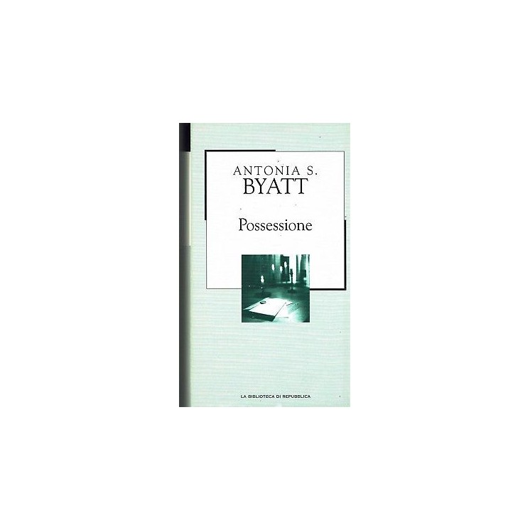 LA BIBLIOTECA DI REPUBBLICA  63 A. Byatt : possessione A99