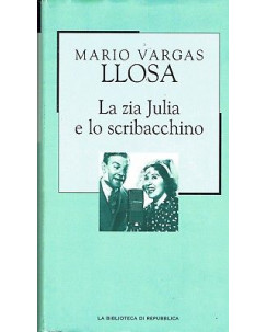 La Biblioteca di Repubblica 86 : M. V. Llosa :la zia Julia e lo scribacchino A91