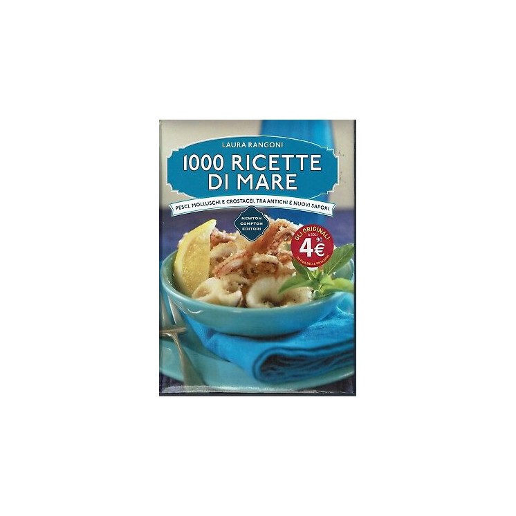 1000 ricette di mare ed. Newton NUOVO SCONTO 50% B11  2,50€