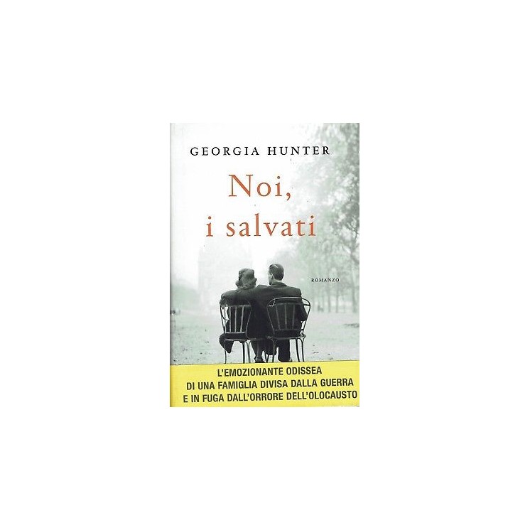 Georgia Hunter:noi,i salvati ed.Nord NUOVO sconto 50% B20