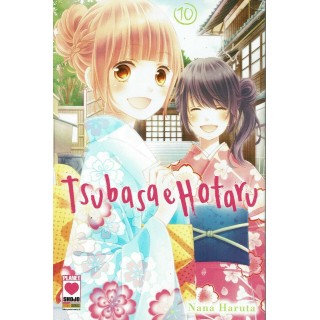 Tsubasa e Hotaru n.10 di Nana Haruta NUOVO ed.Planet Manga