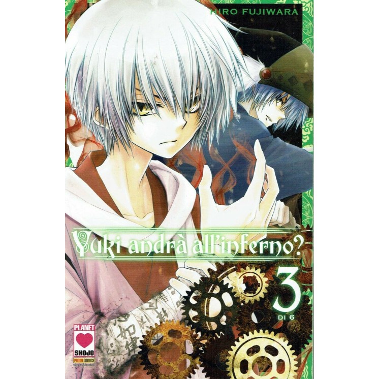 Yuki andrà all'inferno? n. 3 di Hiro Fujiwara NUOVO ed.Planet Manga