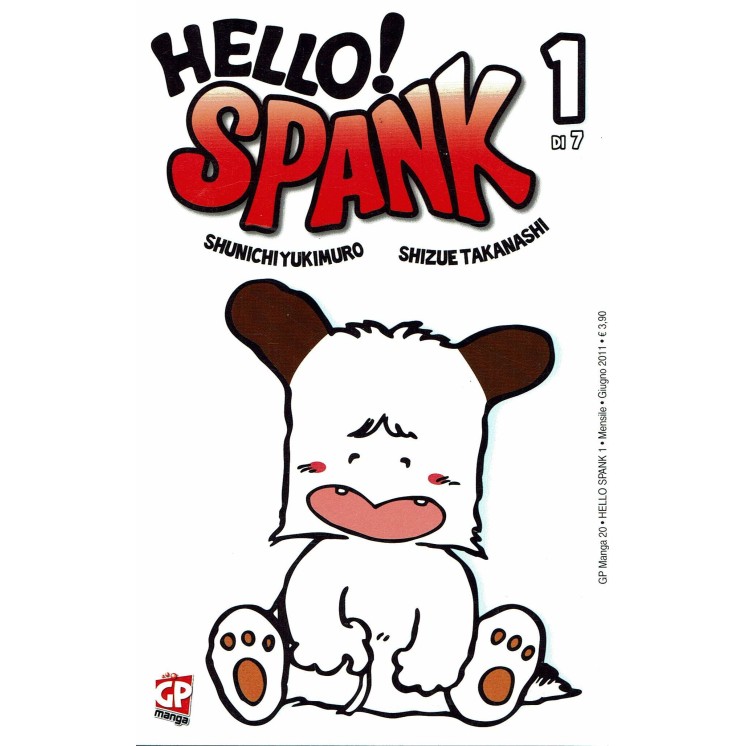 HELLO! SPANK n. 1 di Yukimuro e Takanashi ed. GP