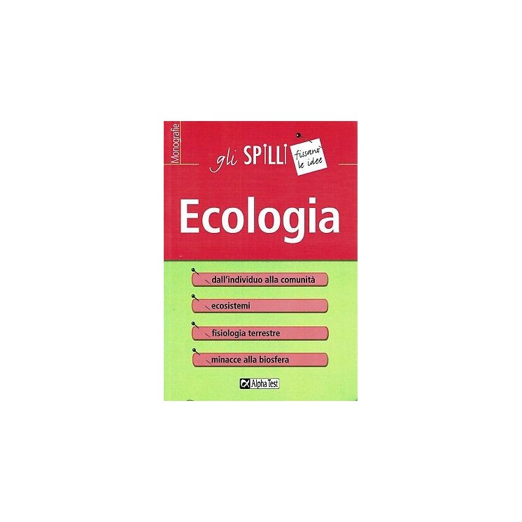 Ecologia  gli spilli ed.Alpha Test NUOVO sconto 50% B18