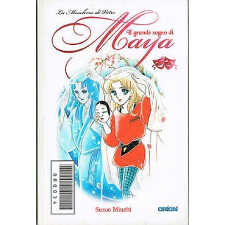 il Grande Sogno di Maya n.34 NUOVO*ed.Orion SCONTO 20% 3,36€