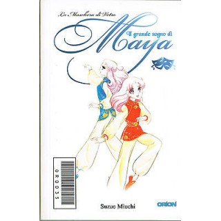 il Grande Sogno di Maya n.35 NUOVO*ed.Orion SCONTO 20% 3,36€