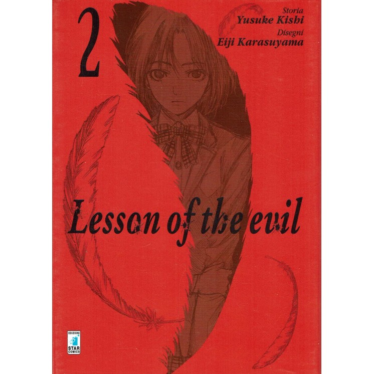 Lesson of the evil n.2 di Yusuke Kishi e Karasuyama ed.STAR COMICS