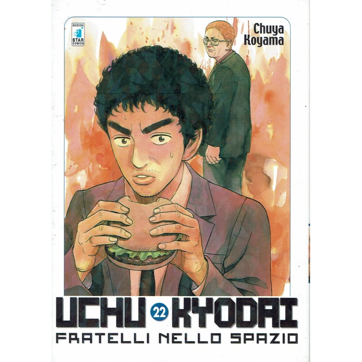 Uchu Kyodai Fratelli Nello Spazio n. 22 di C. Koyama NUOVO ed. Star Comics